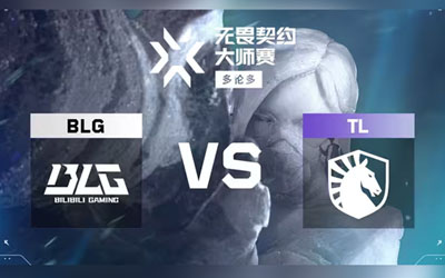 BLG鏖战三图力克TL！2025无畏契约多伦多大师赛中国战队斩获开门红