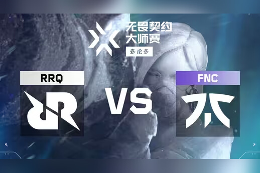 FNC鏖战三图淘汰RRQ晋级败者组次轮 Alfajer四杀锁定