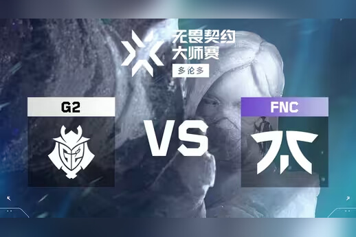 FNC 2-0横扫G2晋级VCT多伦多败者组决赛｜kaajak关键四杀｜战术复盘