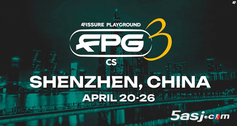 重磅官宣！FISSURE裂变天地3首登深圳 2026年CS2国际巅峰对决落户中国