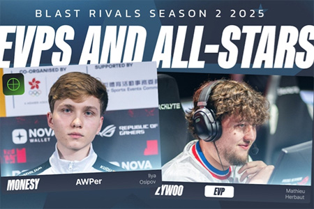BLAST对抗赛S2 EVP及全明星阵容：m0NESY斩获MVP，FURIA